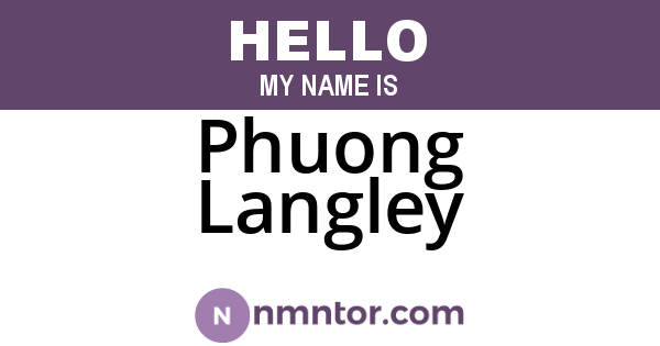 Phuong Langley