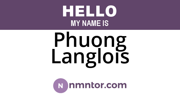 Phuong Langlois