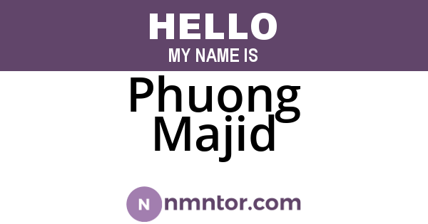 Phuong Majid