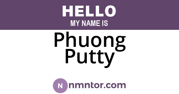 Phuong Putty
