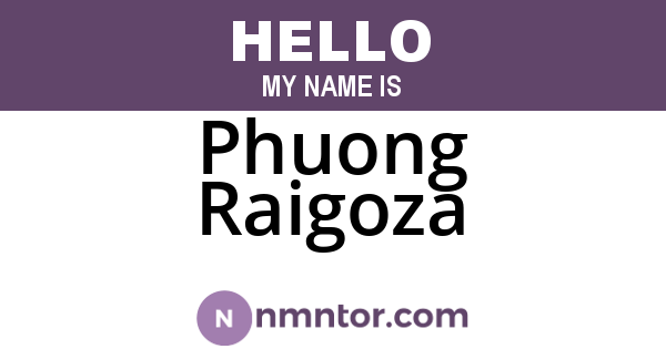Phuong Raigoza