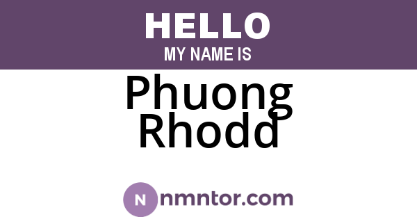 Phuong Rhodd