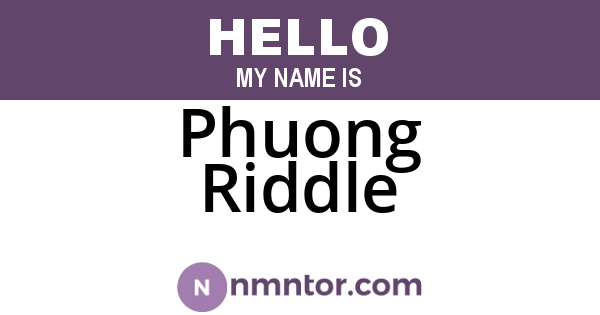 Phuong Riddle