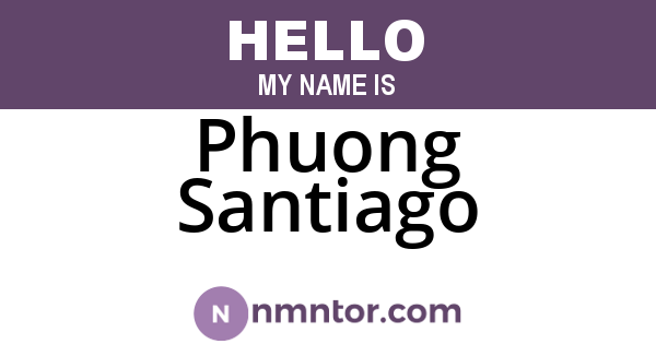 Phuong Santiago