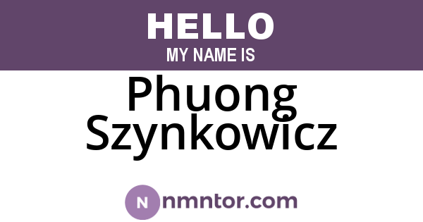 Phuong Szynkowicz