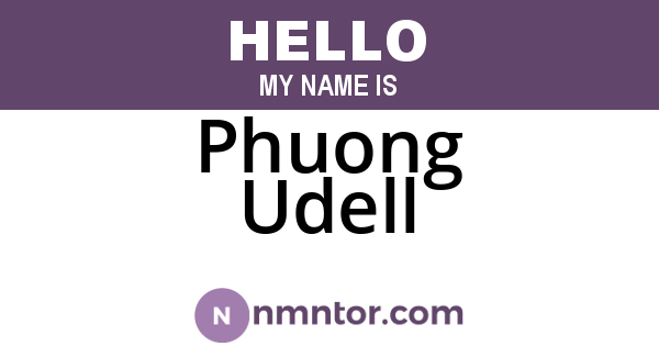 Phuong Udell