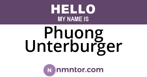 Phuong Unterburger