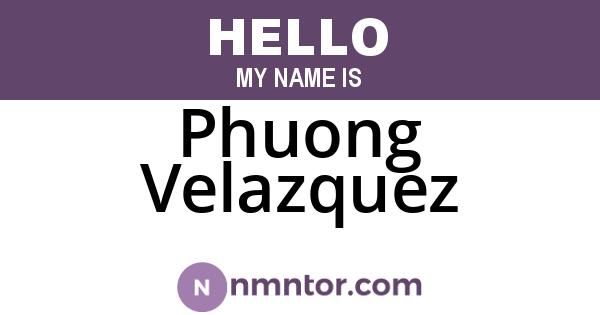 Phuong Velazquez
