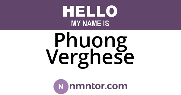 Phuong Verghese