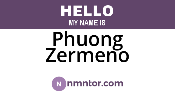 Phuong Zermeno