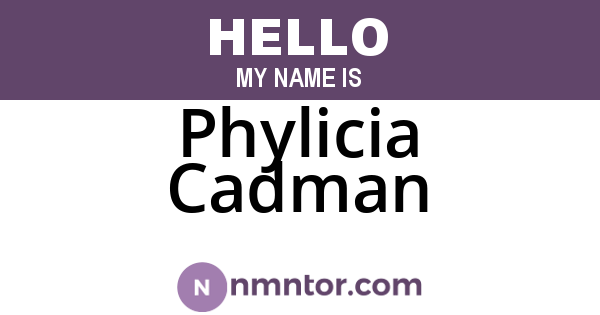 Phylicia Cadman