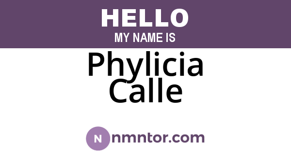 Phylicia Calle