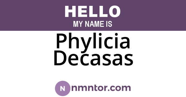 Phylicia Decasas