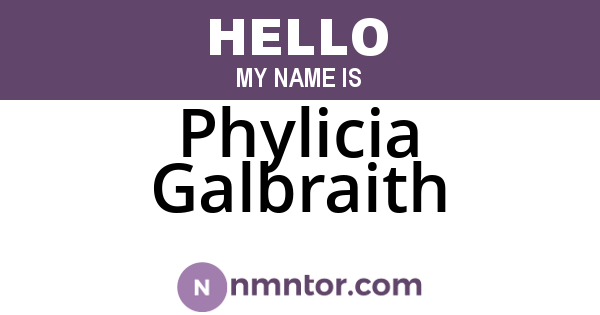 Phylicia Galbraith