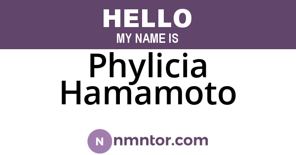 Phylicia Hamamoto