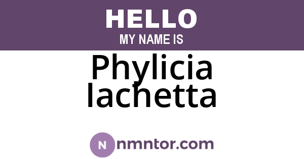 Phylicia Iachetta