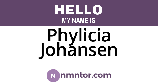 Phylicia Johansen