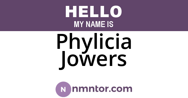 Phylicia Jowers