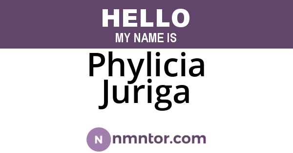 Phylicia Juriga