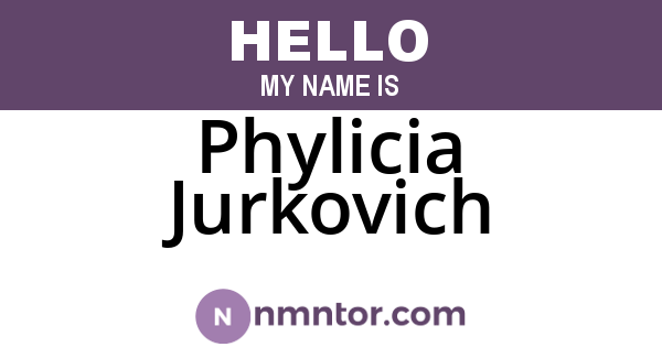 Phylicia Jurkovich