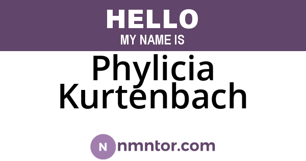 Phylicia Kurtenbach
