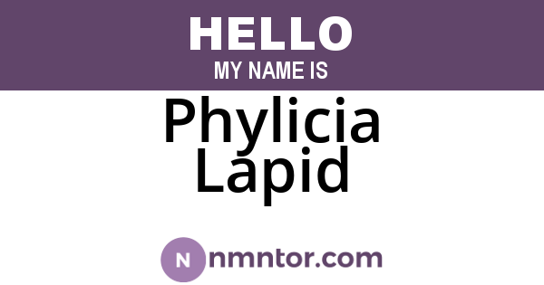 Phylicia Lapid