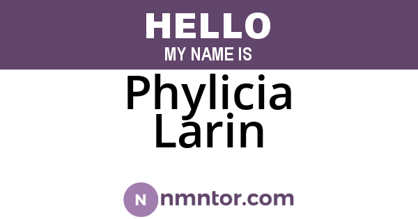 Phylicia Larin