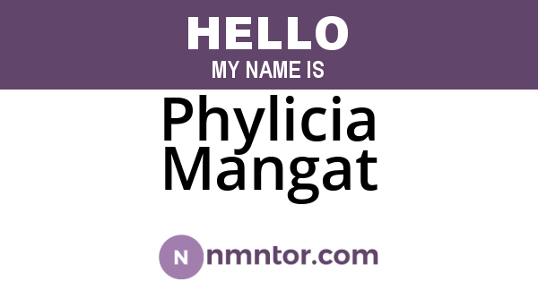 Phylicia Mangat