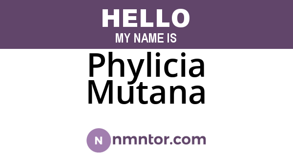 Phylicia Mutana