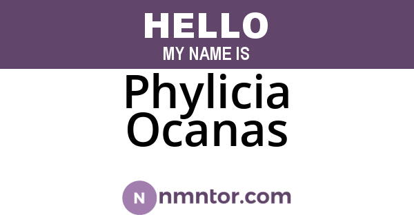 Phylicia Ocanas