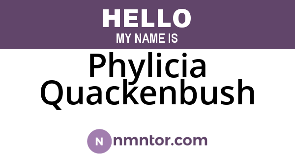 Phylicia Quackenbush