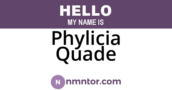 Phylicia Quade