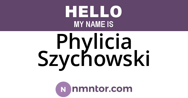 Phylicia Szychowski