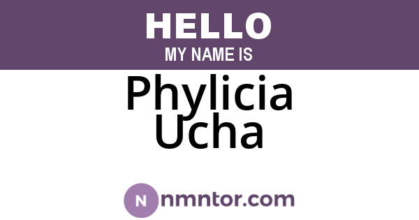Phylicia Ucha
