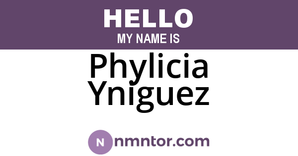 Phylicia Yniguez