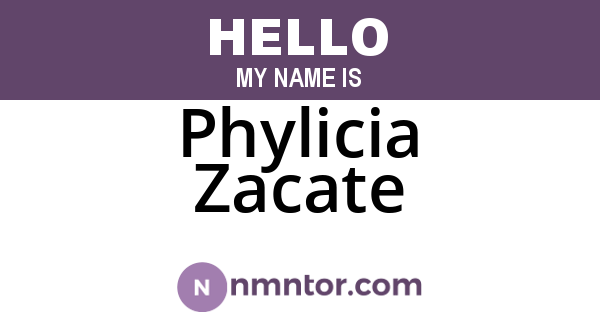 Phylicia Zacate