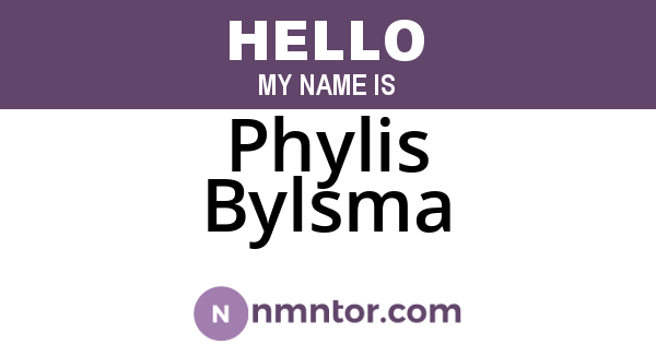 Phylis Bylsma