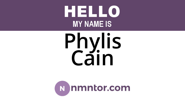Phylis Cain