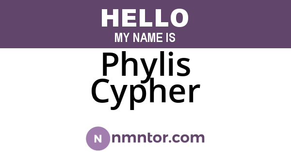 Phylis Cypher
