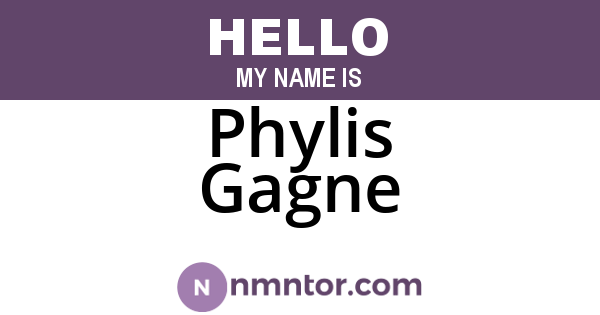 Phylis Gagne