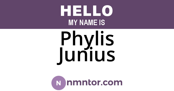 Phylis Junius