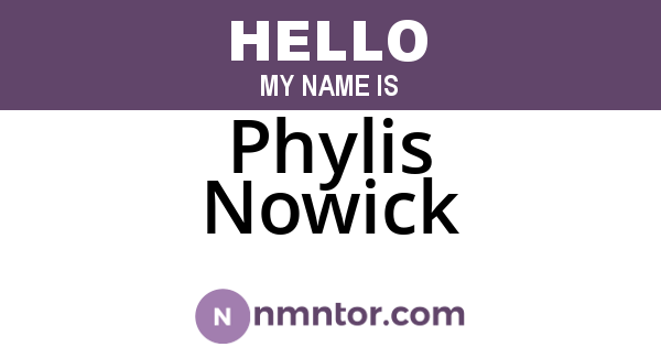 Phylis Nowick