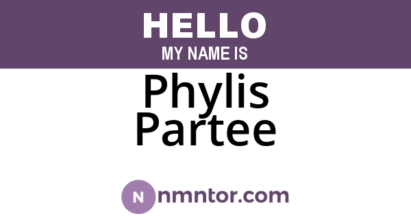Phylis Partee