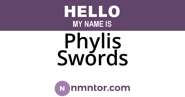 Phylis Swords