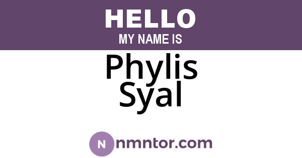 Phylis Syal