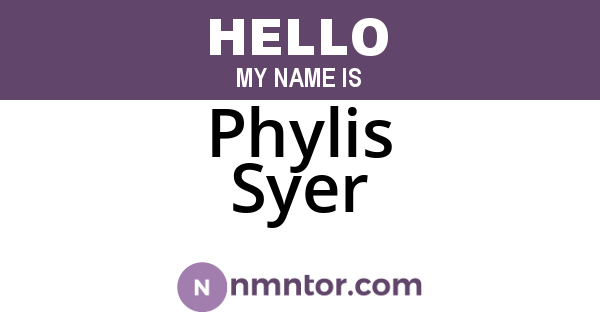 Phylis Syer
