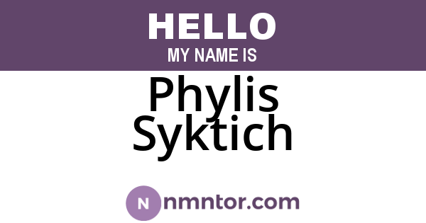 Phylis Syktich