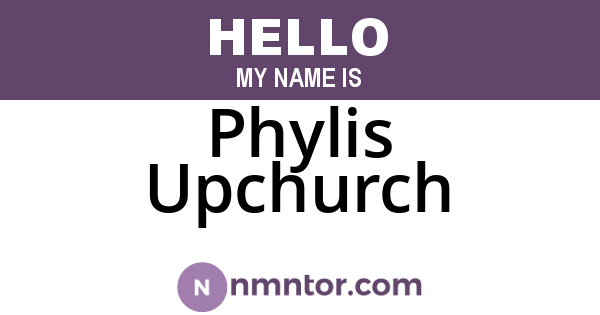 Phylis Upchurch