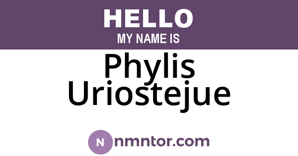 Phylis Uriostejue