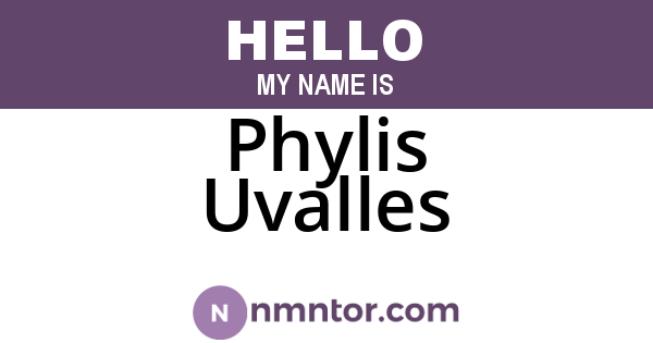 Phylis Uvalles